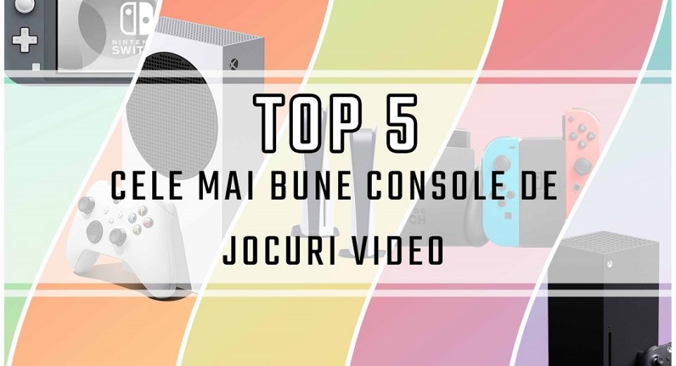 cele mai bune console de jocuri video